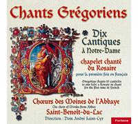Chants Gregoriens - 10 Cantiques À Notre Dame
