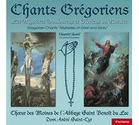 Chants Gregoriens - Les Mystères Douloureux Et Glorieux Du Rosaire