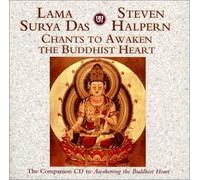 Chants to Awaken the Buddhist Heart by Steven Halpern, Lama Surya Das (2000-11-14)