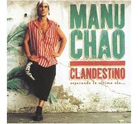 Chao, Manu - Clandestino: Esperando La Ultima Ola...
