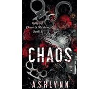 Chaos: 1 (Kings of Chaos & Mayhem)