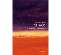 Chaos: A Very Short Introduction: A Very Short Introduction (Very Short Introductions)
