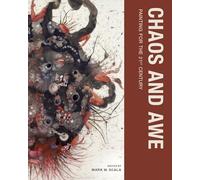 Chaos and Awe - Painting for the 21st Century