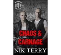 Chaos & Carnage: The Northern Kings MC Series Book 4
