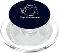 Chaos Cat Yup That Was Me Wine Lover Humor PopSockets PopGrip for MagSafe