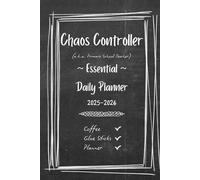 Chaos Controller a.k.a. Primary School Teacher Essential Daily Planner 2025-2026: Taming Tiny Tornadoes, one lesson at a time