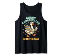 Chaos Coordinator is On The Way Tank Top