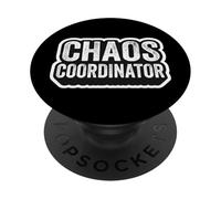 Chaos Coordinator Mens Kindergarten School Teacher Funny Fun PopSockets Adhesive PopGrip