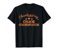 Chaos Coordinator Thanksgiving Funny Holiday Party Feast T-Shirt