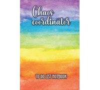 Chaos Coordinator: To Do List Notebook: 120 Daily Lined To-Do Lists with Checkboxes - Eye Catching Colorful Striped (Daily To-Do List Notebook Journals)