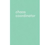 Chaos Coordinator To-Do List Notebook: Daily Checklists Undated Tracker Journal for Mom, Dad, Teacher, Friend, Boss, Admin Assistant, Men, Women, Teenager | Minimalist Chevron Theme