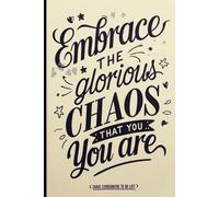 Chaos Coordinator To Do List Notebook: Embrace Your Glorious Chaos With Daily Task and Priority List Planner and Dot Matrix Creativity Journal. Great Gift for Yourself or a Loved One.