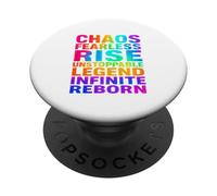 Chaos Fearless Rise Unstoppable Legend Infinite Reborn Gift PopSockets Adhesive PopGrip
