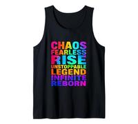 Chaos Fearless Rise Unstoppable Legend Infinite Reborn Gift Tank Top