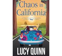 Chaos in California: 3 (Accidentally Undercover Mysteries)