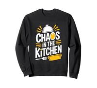 Chaos In The Kitchen Funny Home Cooking Chef Sweatshirt