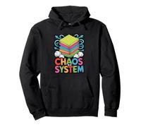 Chaos Is A System Funny Organized Messy Desk Humor Pullover Hoodie