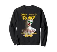 Chaos Is My Comfort Zone (Funny Crazy Statement & Graphic) Sweatshirt