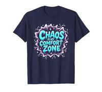 Chaos is My Comfort Zone I Love Mentally Unstable Women T-Shirt, Men, Navy, 6XL