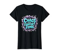 Chaos is My Comfort Zone I Love Mentally Unstable Women T-Shirt, Women, Black, L