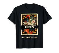 Chaos Is My Zomfort Zone (Crazy Quote & Joker Graphic) T-Shirt