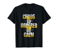 Chaos is ordered by peace - Stoic Mindset Design T-Shirt