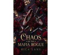 Chaos of the Mafia Rogue: A Single Mom Enemies to Lovers Mafia Romance (Costa Vendetta)