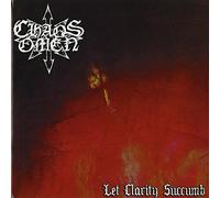Chaos Omen - Let Clarity Succumb