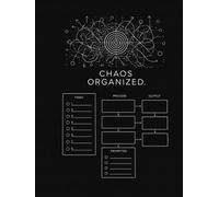 Chaos, Organized: A Split-Page Brain Dump Journal for Mind Mapping, Daily Task Tracking, and Streamlining Your Thoughts