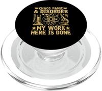 Chaos Panic and Disorder my Work here is done Physicist PopSockets PopGrip for MagSafe
