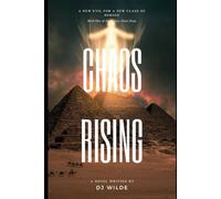 Chaos Rising