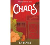Chaos (The Serenity Ranch Series)