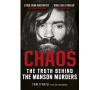 Chaos: The Truth Behind the Manson Murders by Dan Piepenbring (English) Paperbac
