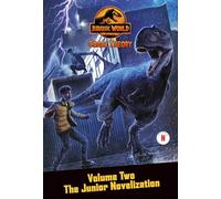 Chaos Theory, Volume Two: The Junior Novelization (Jurassic World): 2