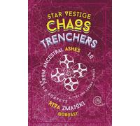 Chaos Trenchers: From Ancestral Ashes: ARHO Surveys 1.0 (Star Vestige)