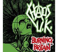 Chaos UK - Burning Britain