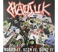 Chaos UK - Heard It, Seen It, Done It [VINYL]