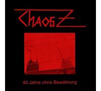 Chaos Z - 45 Jahre Ohne Bewährung [VINYL]