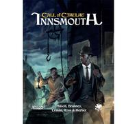 Chaosium Inc. | Call Of Cthulhu: Innsmouth | RPG Sourcebook, 110+ Locations, 80+ Characters, Maps And New Spells | 1+ Players | Variable Session Length