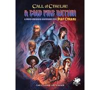 Chaosium Call Of Cthulhu 7Th Edition: A Cold Fire Within