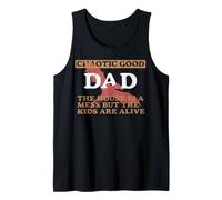 Chaotic Good Dad The House is A Mess Funny Gamer Father Tank Top