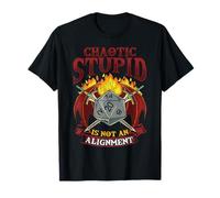 Chaotic Stupid Is Not An Alignment Funny Tabletop Gaming T-Shirt