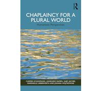 Chaplaincy for a Plural World: Humanistic Perspectives