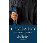 Chaplaincy: The Missional Frontier