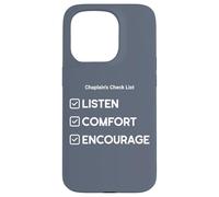 Chaplain's Checklist: Listen, Comfort, Encourage Case for iPhone 15 Pro