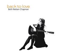 Chapman, Beth Nielsen - Back To Love