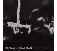 Chapman Michael - True North [VINYL]