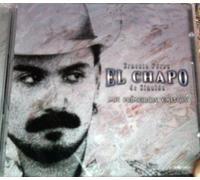 Chapo De Sinaloa - Mis Primeros Exitos