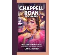 CHAPPELL ROAN BIOGRAPHY: The Glitter Queen of Alt-Pop - Music, Identity, and Fearless Expression