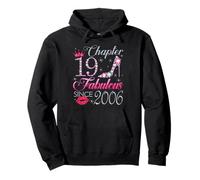 Chapter 19 Fabulous Since 2006 19th Birthday Gift For Girls Pullover Hoodie